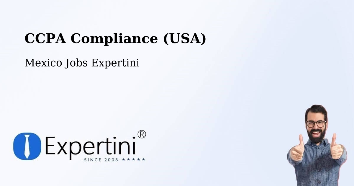 CCPA Privacy Rights & Compliance Notice – Horcasitas - Mexico Jobs Expertini