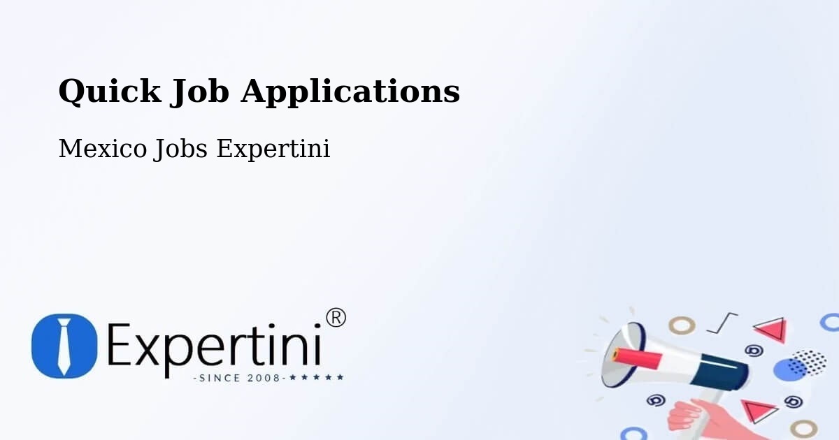 Quick Apply Feature – Horcasitas - Mexico Jobs Expertini